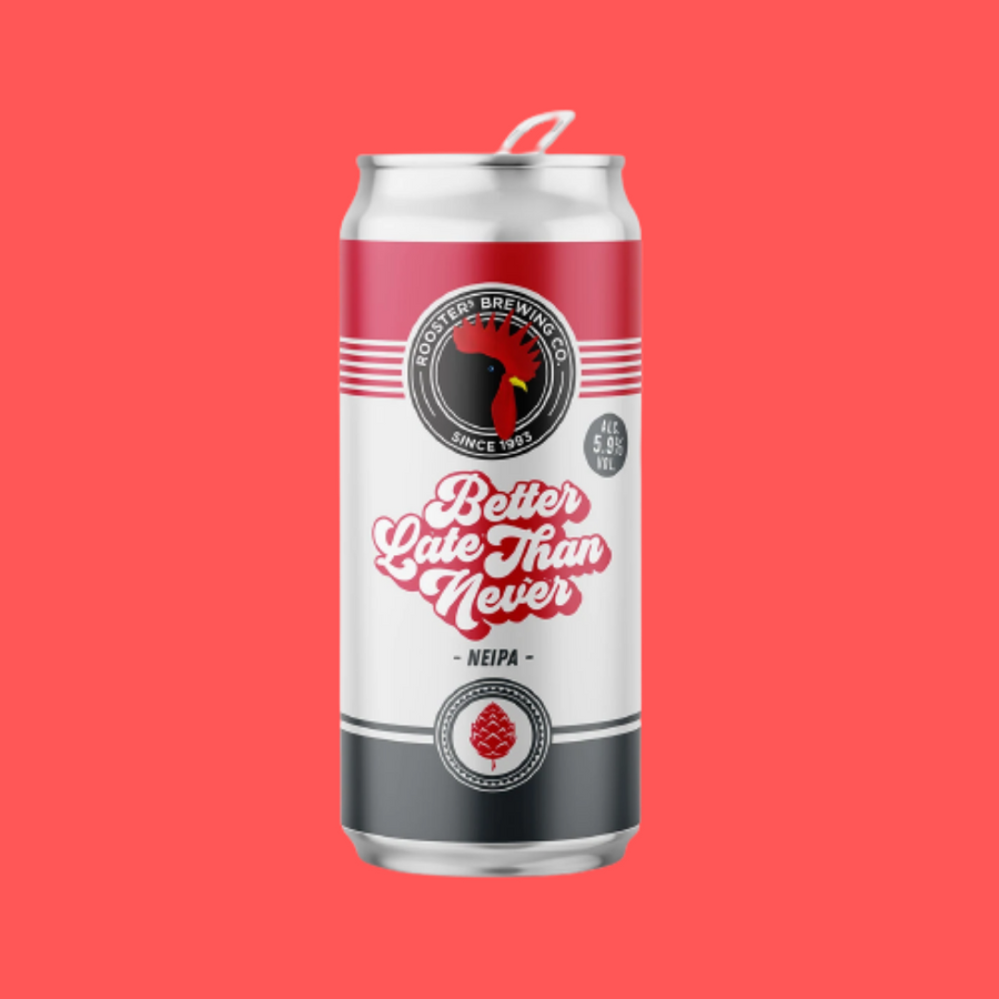 Roosters | Better Late Than Never | Buy Craft Beer Online | NEIPA 